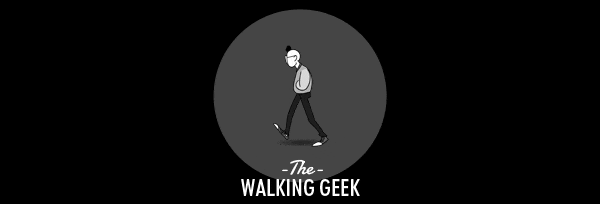 The walking geek Le jeu, animation de marche du geek